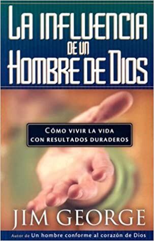 La influencia de un hombre de Dios