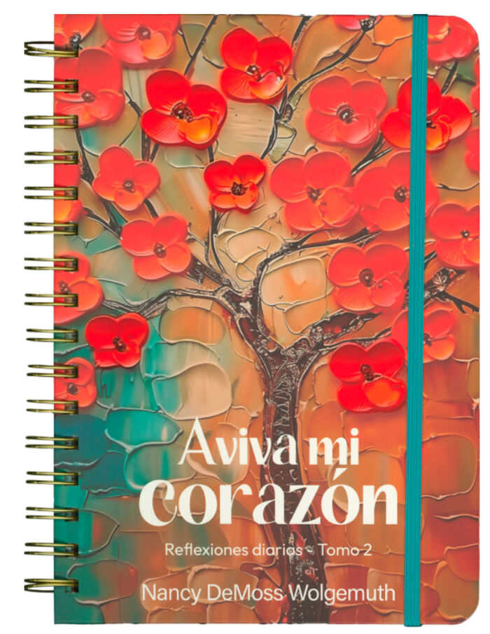 Aviva mi corazón: Reflexiones diarias - tomo 2