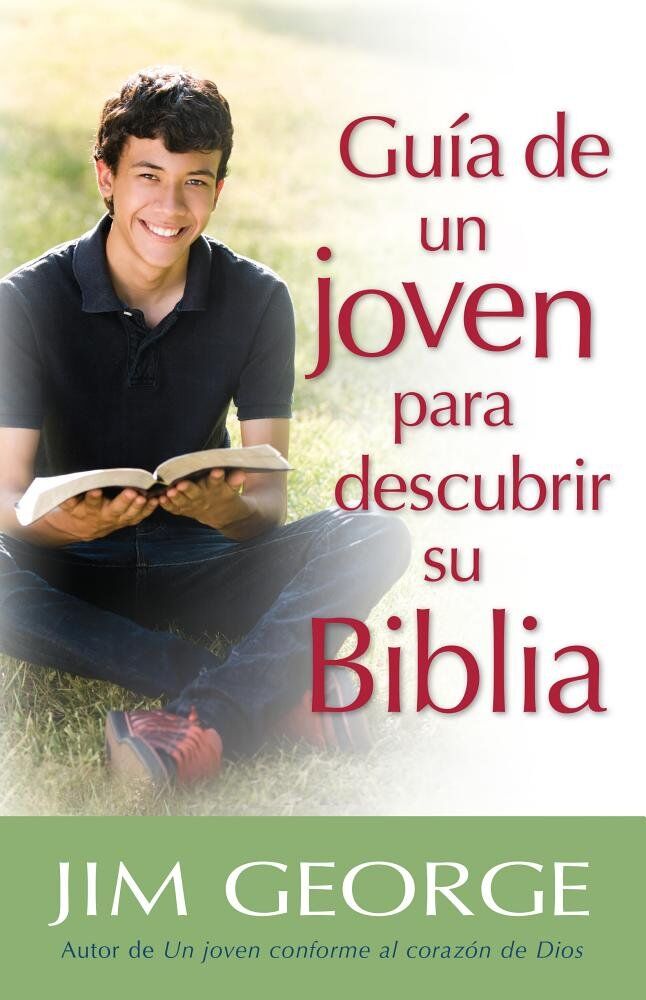 Guía de un joven para descubrir su Biblia