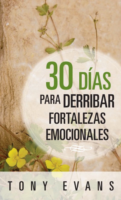 30 días para derribar fortalezas emocionales (bolsillo)