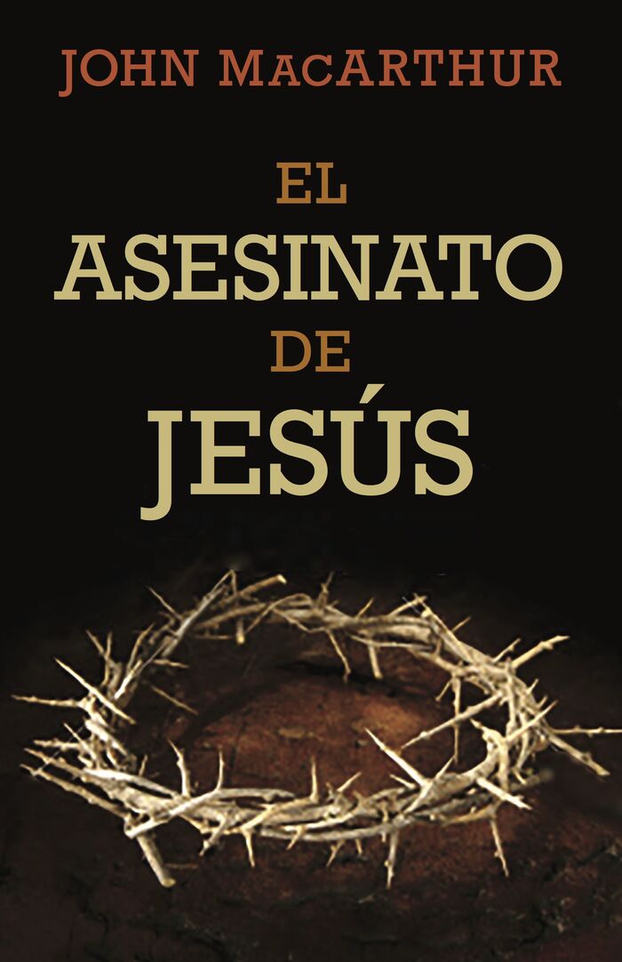 EL ASESINATO DE JESUS