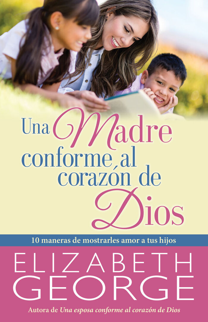 UNA MADRE CONFORME AL CORAZON DE DIOS