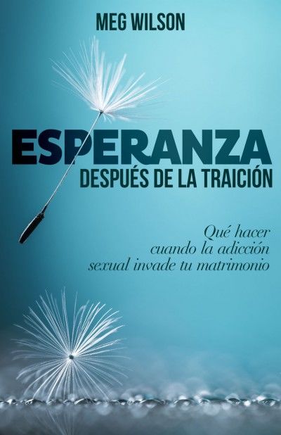 Esperanza después de la traición