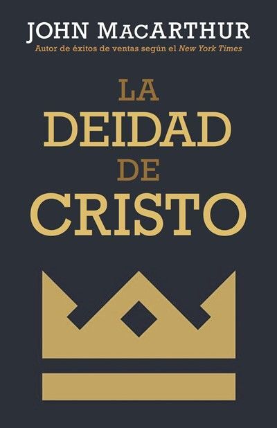 La deidad de Cristo