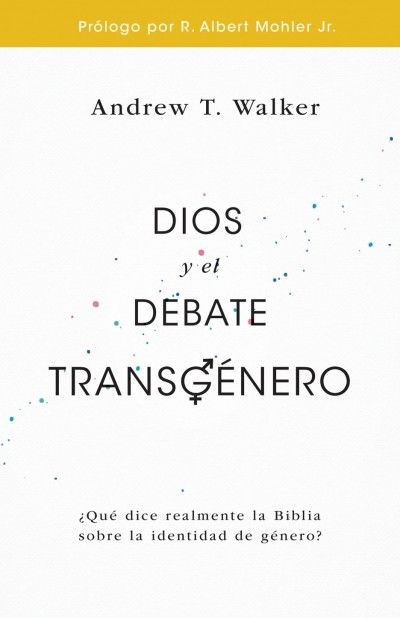 Dios y el debate transgénero