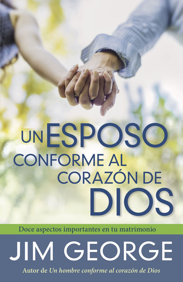 UN ESPOSO CONFORME AL CORAZON DE DIOS