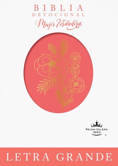 Biblia devocional Mujer Verdadera RVR60 - Letra Grande duotono coral