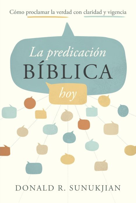La predicación bíblica hoy