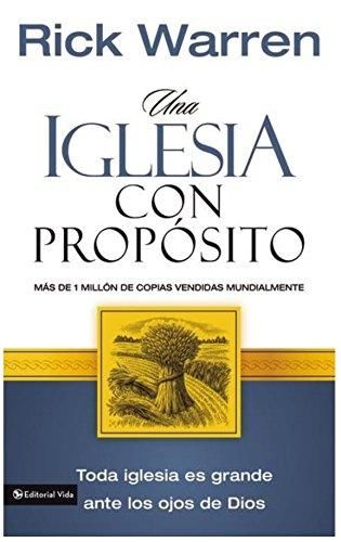 Una iglesia con propósito