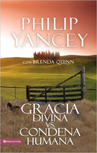 GRACIA DIVINA vs CONDENA HUMANA