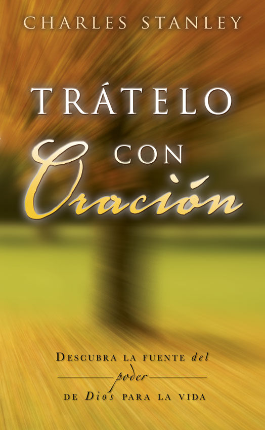 TRATELO CON ORACION