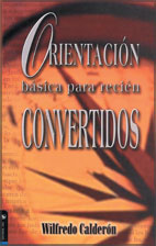 ORIENTACION PARA RECIEN CONVERTIDOS