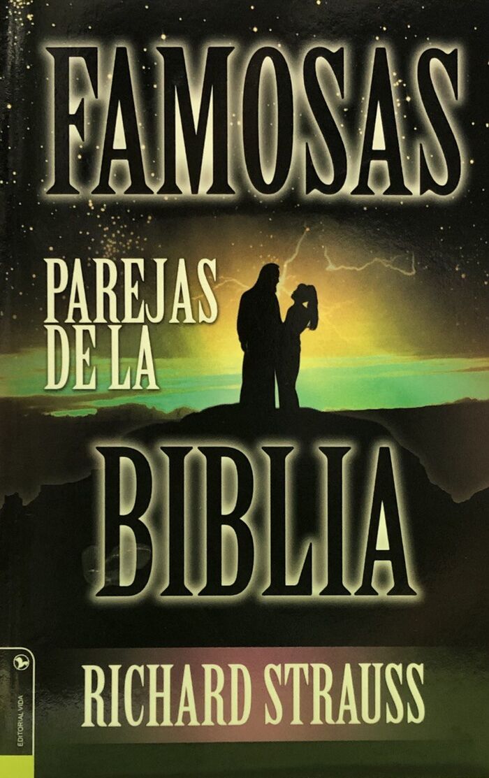 FAMOSAS PAREJAS DE LA BIBLIA