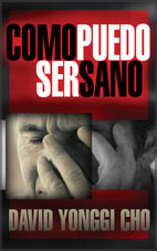 COMO PUEDO SER SANADO