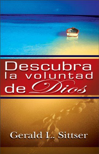 DESCUBRA LA VOLUNTAD DE DIOS