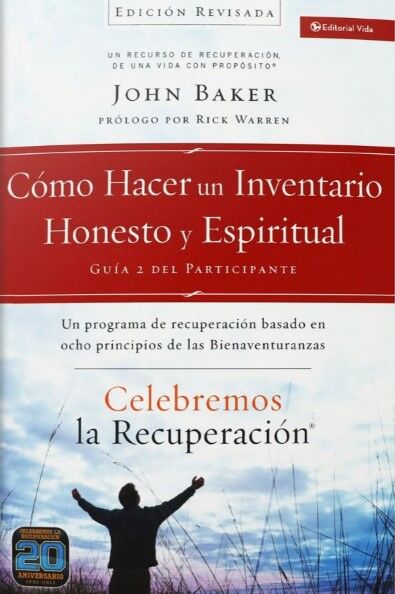 Celebremos la recuperación 2 - Cómo hacer un inventario honesto y espiritual