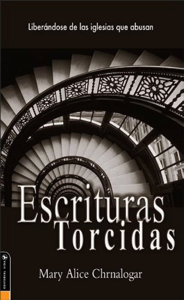 ESCRITURAS TORCIDAS
