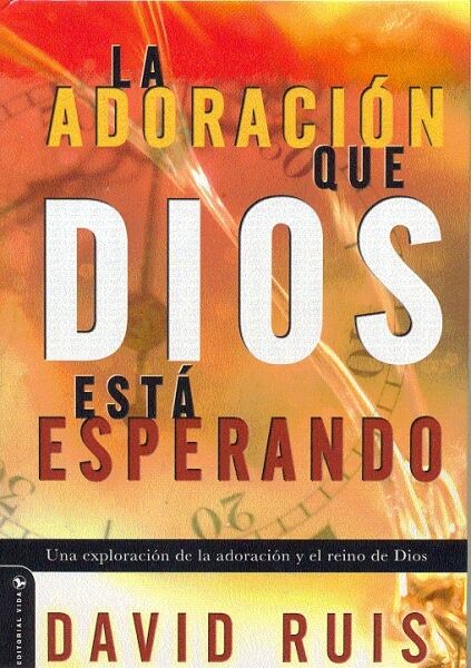 ADORACION QUE DIOS ESTA ESPERANDO