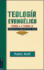 TEOLOGIA EVANGELICA TOMO 1/TOMO 2