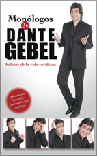 MONOLOGOS DE DANTE GEBEL