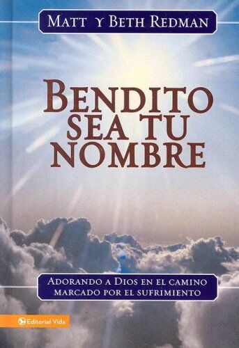 BENDITO SEA TU NOMBRE