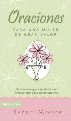 Oraciones Para Una Mujer De Gran Valor