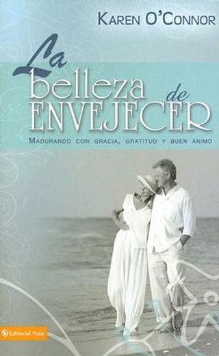 BELLEZA DE ENVEJECER