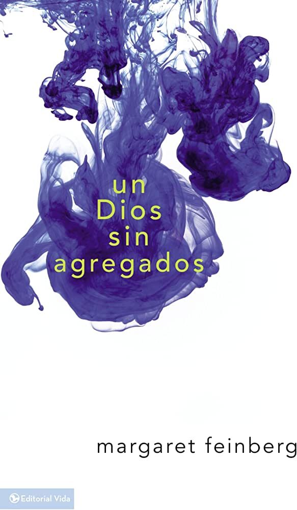 Un Dios sin agregados