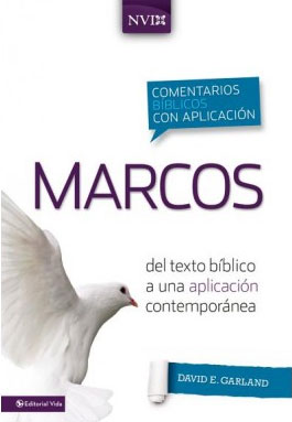 Marcos. Comentario Bíblico Con Aplicación NVI