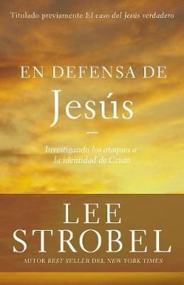 En defensa de Jesús