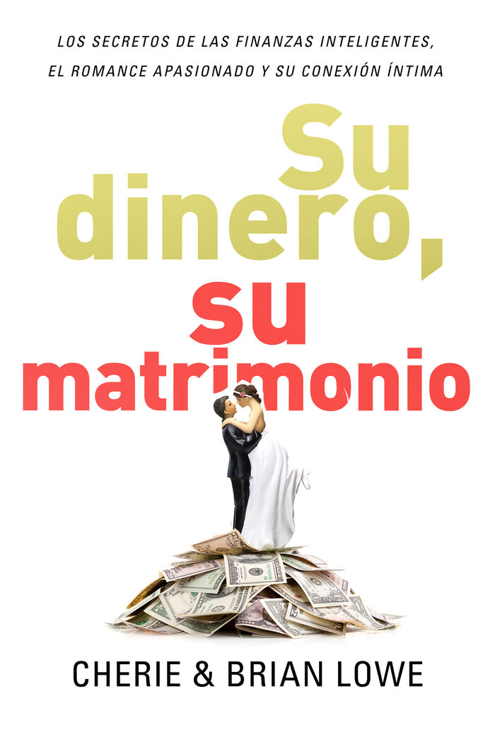 Su dinero, su matrimonio