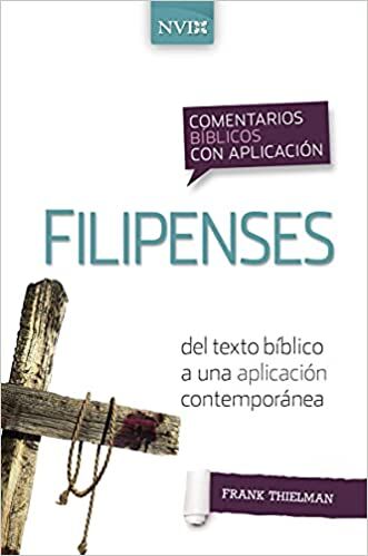 Filipenses.  Comentario Bíblico Con Aplicación NVI