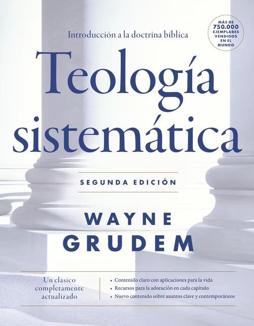 Teología sistemática. Segunda edición