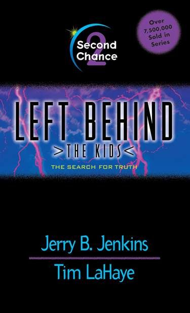 Second Chance. Left Behind: The Kids 2