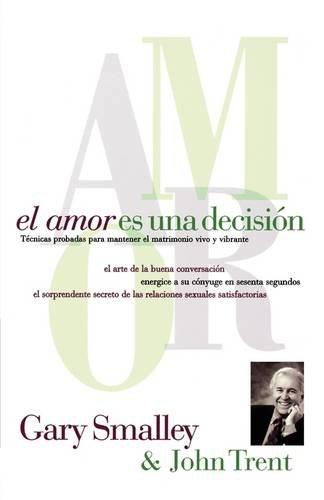 amor es una decisión, El