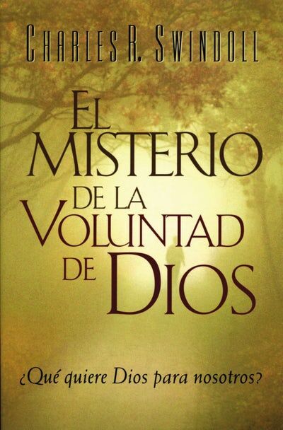 El misterio de la voluntad de Dios