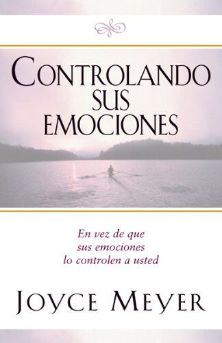 Controlando sus emociones