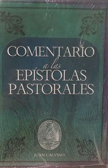 Comentario a las epístolas pastorales 