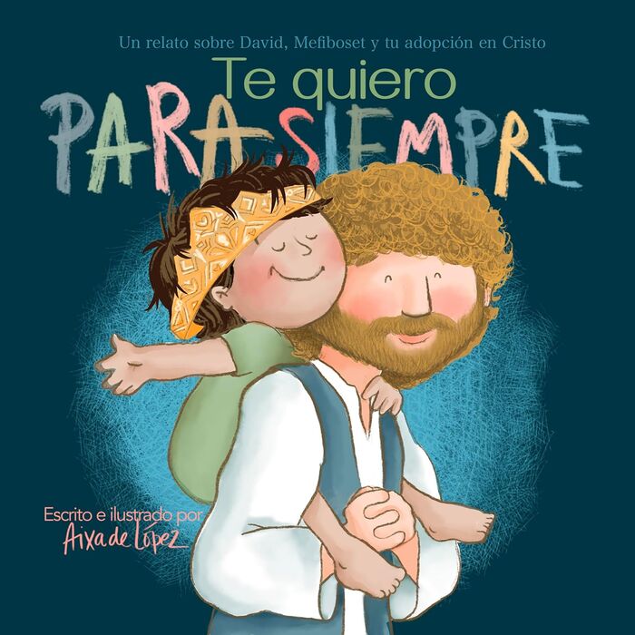 Te quiero para siempre
