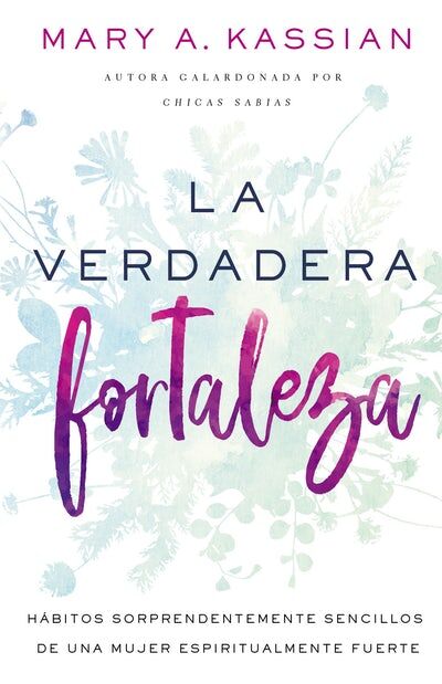 LA VERDADERA FORTALEZA