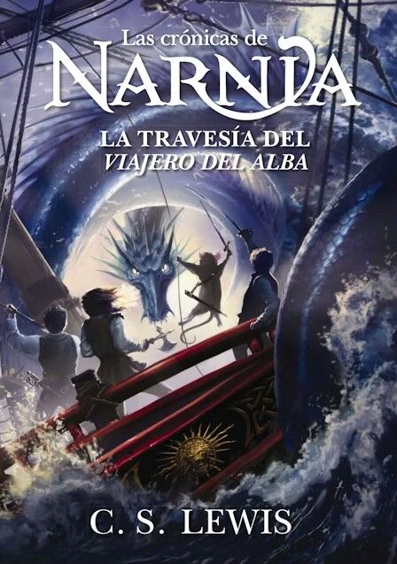 La travesía del viajero del alba. Las crónicas de Narnia 5
