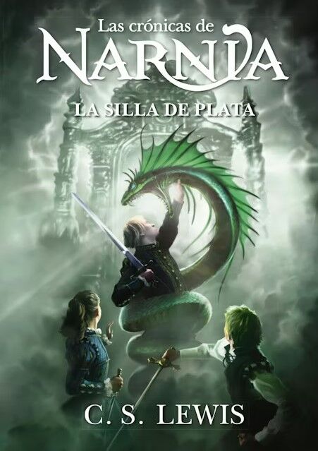 La silla de plata. Las crónicas de Narnia 6