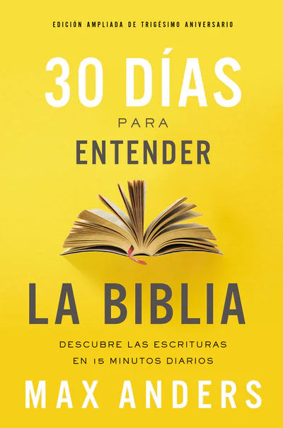 30 DÍAS PARA ENTENDER LA BIBLIA