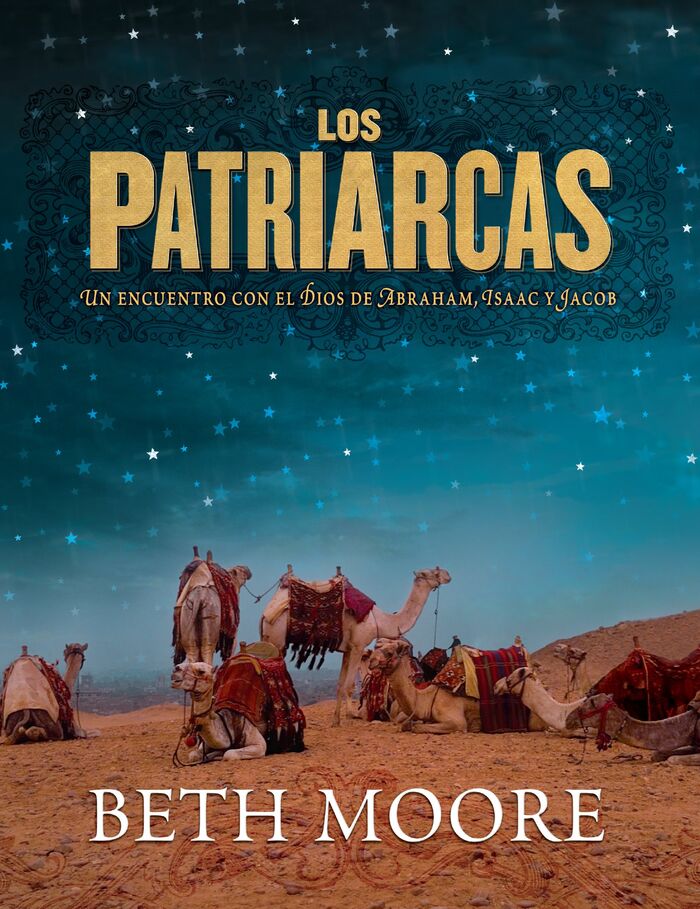 Los Patriarcas - Estudios Lifeway