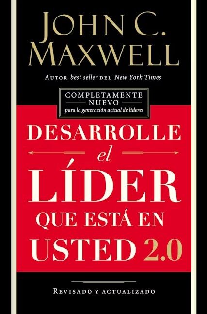 Desarrolle el líder que está en usted 2.0 (Edición especial 25 aniversario)