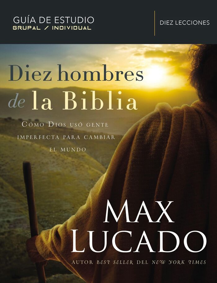 Diez Hombres de la Biblia