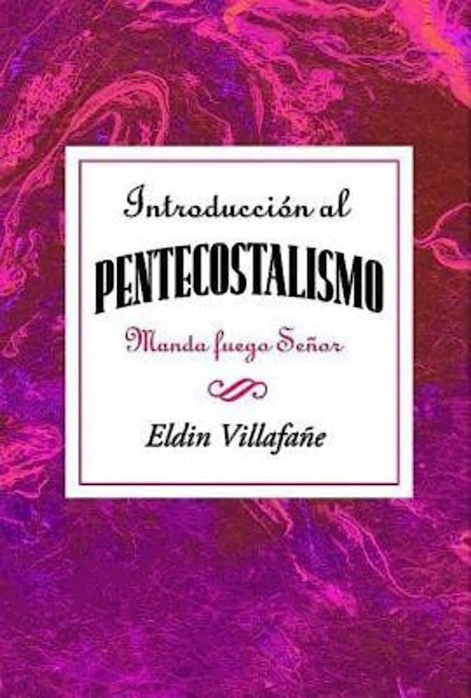 Introducción al pentecostalismo