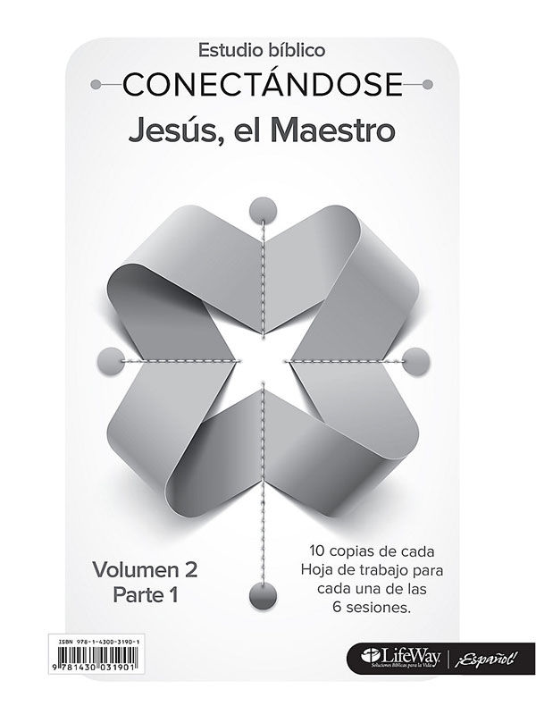 Conectándose. Jesús, el maestro - Volumen 2 Parte 1 (Alumno) (Paquete de 10)