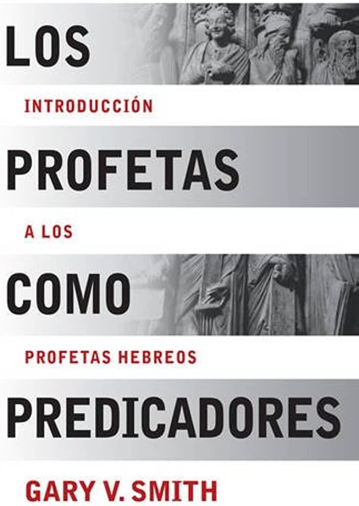 Los Profetas como Predicadores