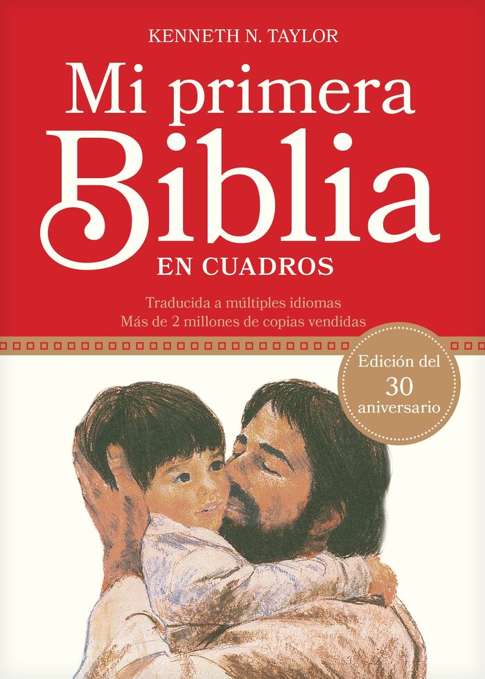 Mi primera Biblia en cuadros (30 aniversario)